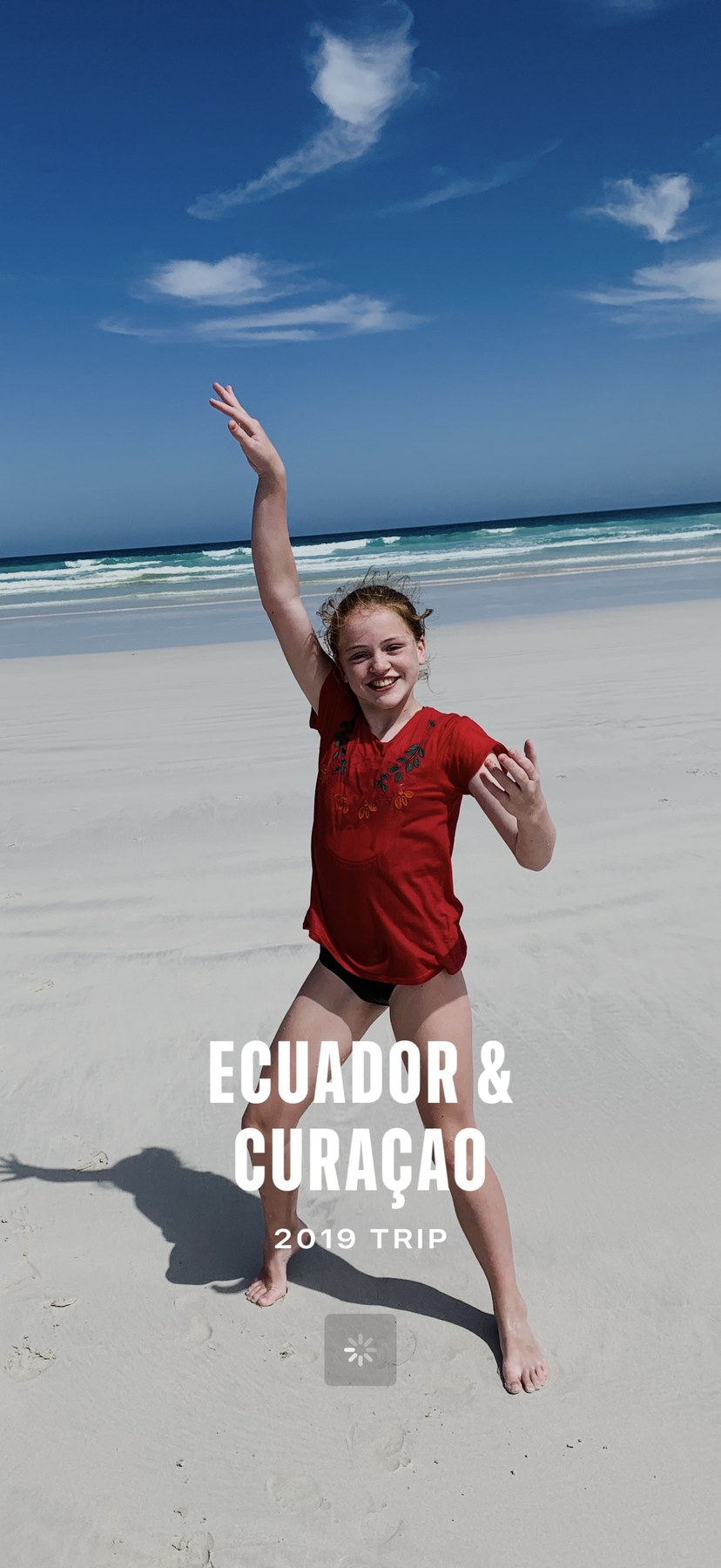 A smiling girl posing on a beach, in an image supplied with the words Ecuador and Curaçao, 2019 trip.